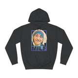 Milf - Hoodie