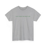 I Keep Forgetting About Dre - Design-SKU: a