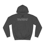 Finally A Christmas Shirt I Can Wear All Year - Hoodie