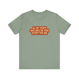 All My Shirts Have Owls On Them Except This One. - Men's T-Shirt