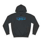 I'm Not A Full Blooded Jew - I'm Jewish - Hoodie