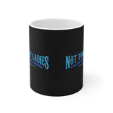 Not Tonight Ladies I'm Just Here To Get Drunk - Mug