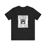 Lost Pet Midget Responds To The Name Tiny Jeff - Men's T-Shirt