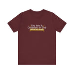 You Are A Creation Of God - When He Was On Meth - Men's T-Shirt