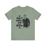 If You're Happy And You Know It... - Men's T-Shirt