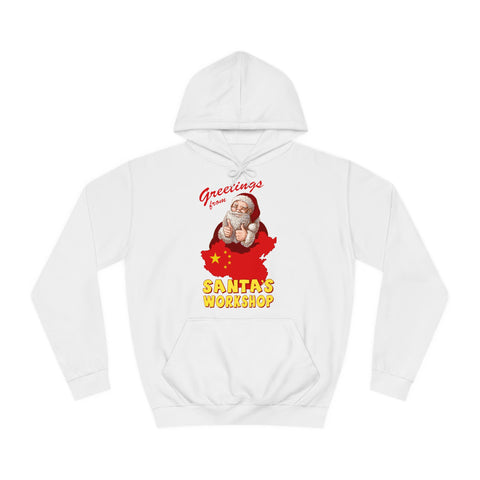 Greetings From Santa's Workshop (China) - Hoodie