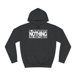 I Bring Nothing To The Table - Hoodie