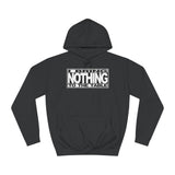I Bring Nothing To The Table - Hoodie