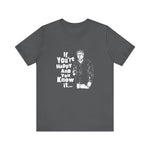If You're Happy And You Know It... - Men's T-Shirt