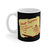 Dear Santa Fuck You Judgmental Prick - Mug