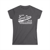 Go Local Sports Team And/or College - Women's T-Shirt