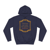 This Font Can Only Be Read By Assholes - Hoodie