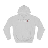 The Fact That I Bought This Shirt Should Be Red Flag #1 - Hoodie