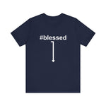 #Blessed - Men's T-Shirt