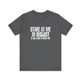 Stare At Me In Disgust -  Men's T-Shirt