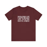 Pedophiles Are Fucking Immature Assholes - Men's T-Shirt