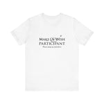 Make A Wish Participant Please Jump Up And Down - Men's T-Shirt