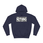 I Bring Nothing To The Table - Hoodie