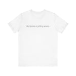 My Dyslexia Is Getting Whores. - Men's T-Shirt
