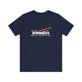Why Kill Them With Kindness When You Can Use An Axe? - Men's T-Shirt