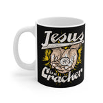 Jesus Is A Cracker - Mug