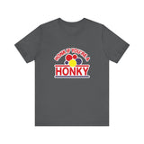 Honk If You're A Honky -  Men's T-Shirt