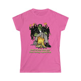 Don't Let Fear Stop You From Having A Good Time - Ladies Tee