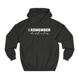 I Remember When Stuff Was Funny - Hoodie