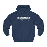 I Remember When Stuff Was Funny - Hoodie