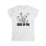 Squid Go Pro - Ladies Tee