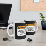 Warning: Not Recommended For Women Who Are Nursing - Mug