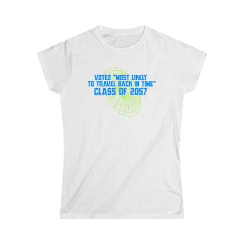 Voted "Most Likely To Travel Back In Time" - Ladies Tee