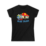 Blue Trash - Ladies Tee