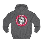 I'm Not Fighting The Man - I Just Like Fisting - Hoodie