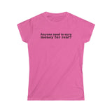 Anyone Need To Earn Money For Rent? - Ladies Tee