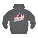 Canadians Are Eh'holes - Hoodie