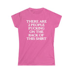 There Are Two People Fucking - Ladies Tee