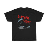 Platypus Of Death - Guys Tee